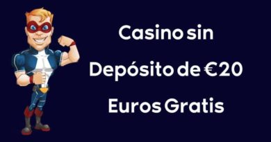 Casino 20 euros gratis sin depósito